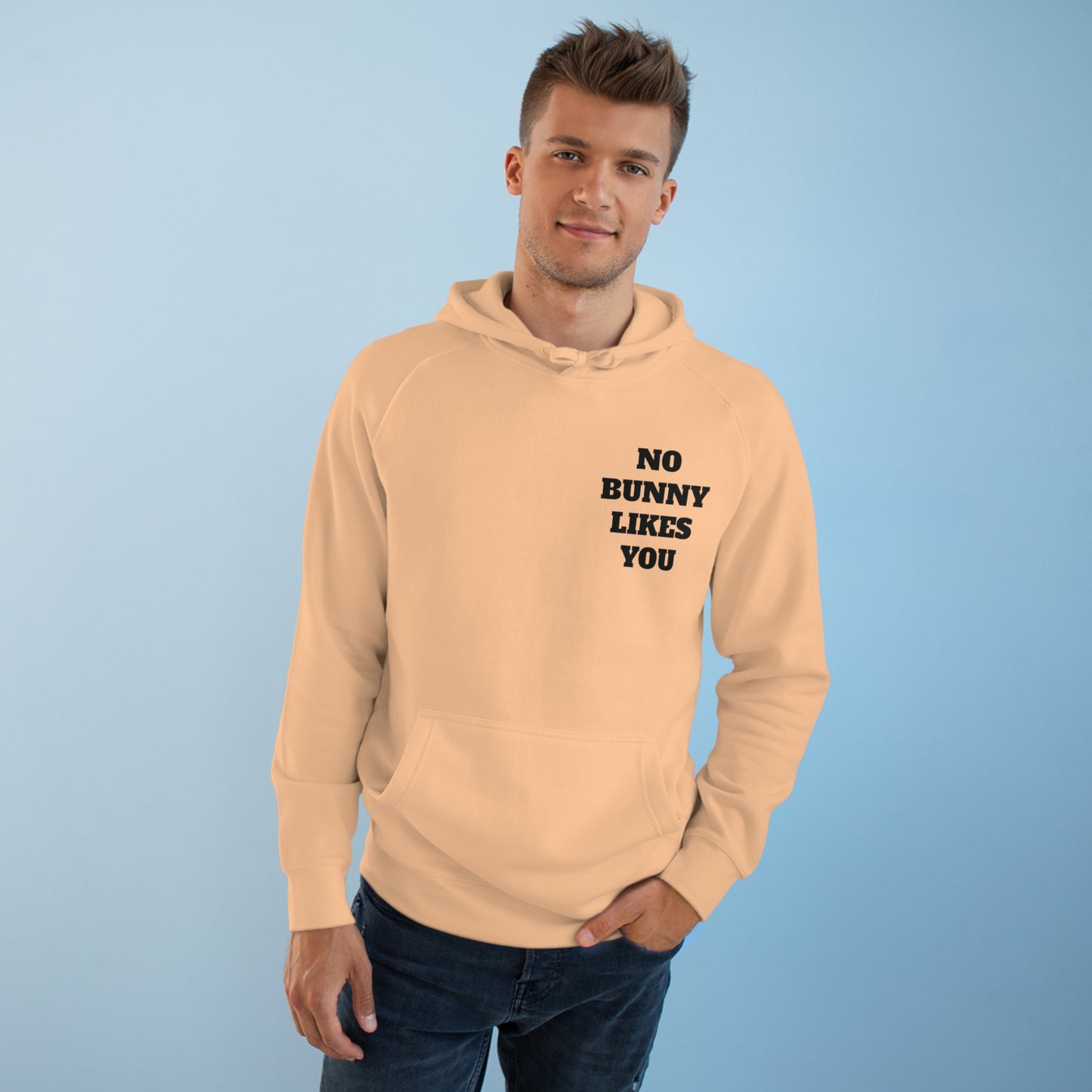 Unisex No Bunny Likes You Hoodie