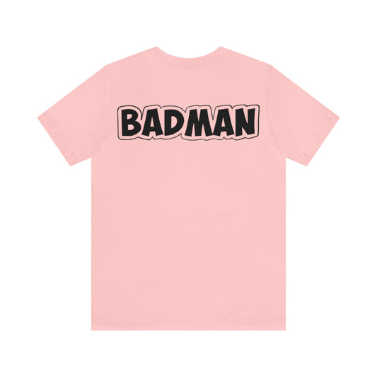 Badman T-Shirt (Back)